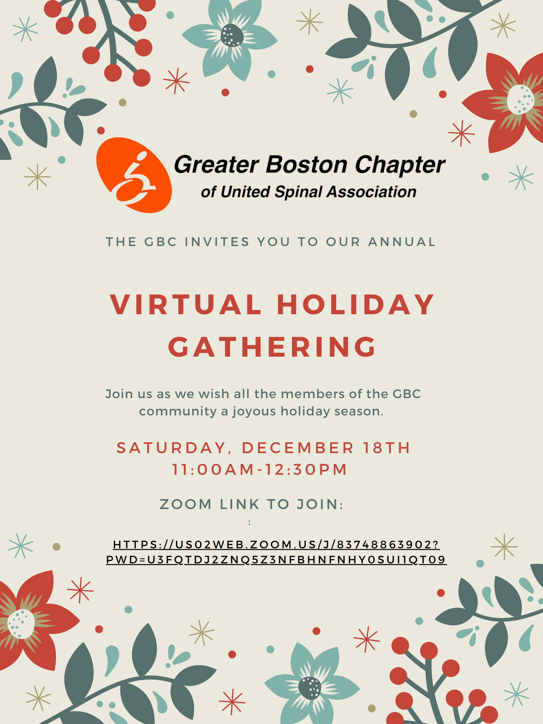 This is a flyer with the GBC logo at the top. Holiday decorations adorn the flyer. The flyer reads: the GBC invite you to our annual virtual holiday gathering. Join us as we wish all the members of the GBC community a joyous holiday season. Saturday, December 18, 11 AM dash 12:30 PM. With a zoom link to join. If you click on the flyer it will bring you to our event page where there will be a hyperlink to join the meeting.