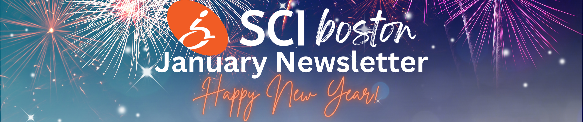 ID: festive banner with fireworks in the background and text reading: SCIboston, January newsletter, happy new year!